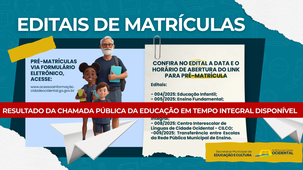 EDITAIS DE MATRÍCULAS PARA O ANO LETIVO DE 2026- REDE PÚBLICA MUNICIPAL