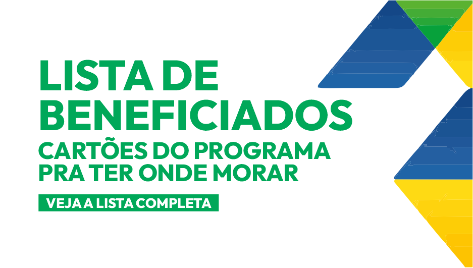 LISTA DE PARTICIPANTES – CARTÕES DO PROGRAMA PRA TER ONDE MORAR
