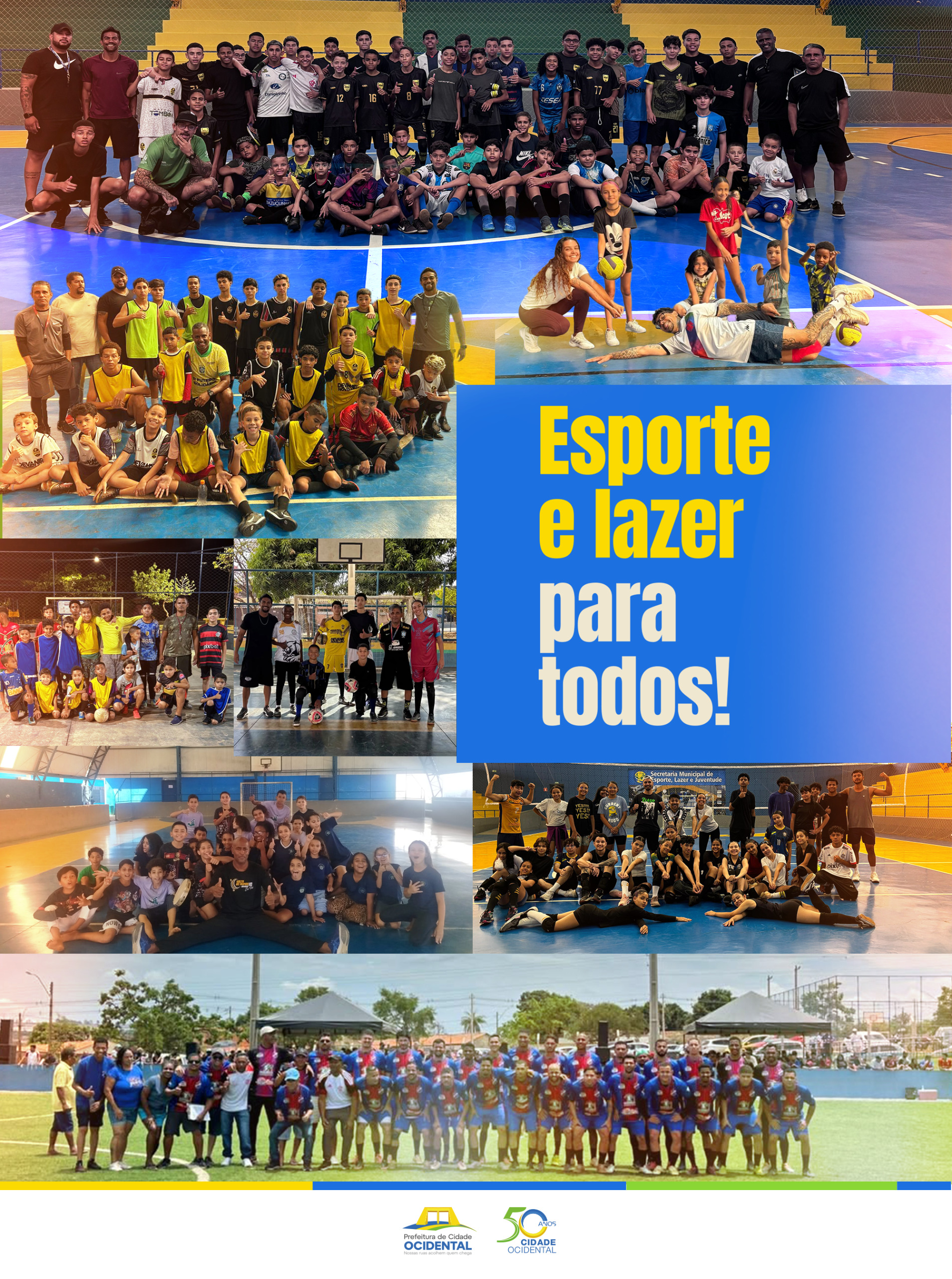 Esporte e Lazer para todos!